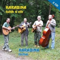 Karabina & Rowers - Tulák a vítr